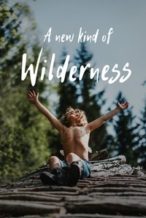 Nonton Film A New Kind of Wilderness (2024) Subtitle Indonesia Streaming Movie Download