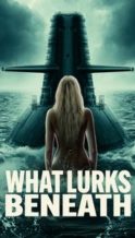 Nonton Film What Lurks Beneath (2024) Subtitle Indonesia Streaming Movie Download