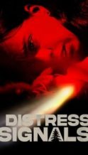 Nonton Film Distress Signals (2022) Subtitle Indonesia Streaming Movie Download