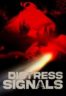 Layarkaca21 LK21 Dunia21 Nonton Film Distress Signals (2022) Subtitle Indonesia Streaming Movie Download