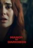 Layarkaca21 LK21 Dunia21 Nonton Film Manor of Darkness (2025) Subtitle Indonesia Streaming Movie Download