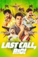 Layarkaca21 LK21 Dunia21 Nonton Film Last Call, Rio! (2023) Subtitle Indonesia Streaming Movie Download