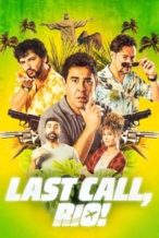 Nonton Film Last Call, Rio! (2023) Subtitle Indonesia Streaming Movie Download