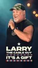 Nonton Film Larry the Cable Guy: It’s a Gift (2025) Subtitle Indonesia Streaming Movie Download