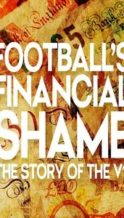 Nonton Film Football’s Financial Shame: The Story of the V11 (2025) Subtitle Indonesia Streaming Movie Download