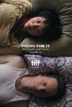 Nonton Film Paying for It (2025) Subtitle Indonesia Streaming Movie Download