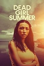 Dead Girl Summer (2025)