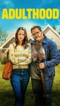 Nonton Film Adulthood (2025) Subtitle Indonesia Streaming Movie Download