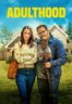 Layarkaca21 LK21 Dunia21 Nonton Film Adulthood (2025) Subtitle Indonesia Streaming Movie Download