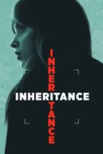 Nonton Film Inheritance (2025) Subtitle Indonesia Streaming Movie Download