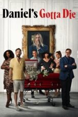 Poster Film Daniel’s Gotta Die (2025)