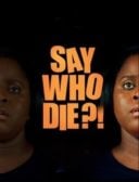 Layarkaca21 LK21 Dunia21 Nonton Film Say Who Die (2025) Subtitle Indonesia Streaming Movie Download Layarkaca21 LK21 Dunia21 Nonton Film Say Who Die (2025) Subtitle Indonesia Streaming Movie Download