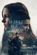 Layarkaca21 LK21 Dunia21 Nonton Film What We Hide (2025) Subtitle Indonesia Streaming Movie Download