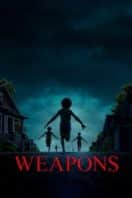 Layarkaca21 LK21 Dunia21 Nonton Film Weapons (2025) Subtitle Indonesia Streaming Movie Download