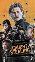 Nonton Film Caught Stealing (2025) Subtitle Indonesia Streaming Movie Download