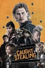Nonton Film Caught Stealing (2025) Subtitle Indonesia Streaming Movie Download