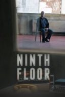 Layarkaca21 LK21 Dunia21 Nonton Film Ninth Floor (2015) Subtitle Indonesia Streaming Movie Download Layarkaca21 LK21 Dunia21 Nonton Film Ninth Floor (2015) Subtitle Indonesia Streaming Movie Download
