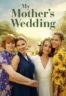 Layarkaca21 LK21 Dunia21 Nonton Film My Mother’s Wedding (2025) Subtitle Indonesia Streaming Movie Download