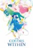 Layarkaca21 LK21 Dunia21 Nonton Film The Colors Within (2024) Subtitle Indonesia Streaming Movie Download
