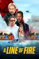 Layarkaca21 LK21 Dunia21 Nonton Film A Line of Fire (2025) Subtitle Indonesia Streaming Movie Download