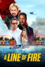 Nonton Film A Line of Fire (2025) Subtitle Indonesia Streaming Movie Download
