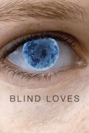 Layarkaca21 LK21 Dunia21 Nonton Film Blind Loves (2008) Subtitle Indonesia Streaming Movie Download