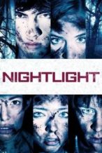 Nonton Film Nightlight (2015) Subtitle Indonesia Streaming Movie Download