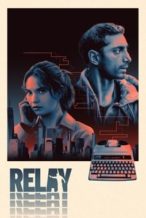 Nonton Film Relay (2025) Subtitle Indonesia Streaming Movie Download