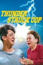 Nonton Film Thunderstruck Cop (2025) Subtitle Indonesia Streaming Movie Download