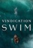 Layarkaca21 LK21 Dunia21 Nonton Film Vindication Swim (2024) Subtitle Indonesia Streaming Movie Download