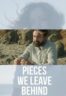 Layarkaca21 LK21 Dunia21 Nonton Film Pieces We Leave Behind (2023) Subtitle Indonesia Streaming Movie Download