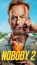 Nonton Film Nobody 2 (2025) Subtitle Indonesia Streaming Movie Download