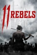 Layarkaca21 LK21 Dunia21 Nonton Film 11 Rebels (2024) Subtitle Indonesia Streaming Movie Download Layarkaca21 LK21 Dunia21 Nonton Film 11 Rebels (2024) Subtitle Indonesia Streaming Movie Download