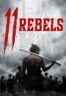 Layarkaca21 LK21 Dunia21 Nonton Film 11 Rebels (2024) Subtitle Indonesia Streaming Movie Download