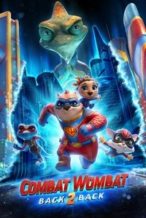 Nonton Film Combat Wombat: Back 2 Back (2024) Subtitle Indonesia Streaming Movie Download