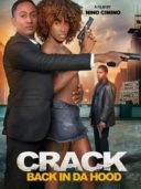 Layarkaca21 LK21 Dunia21 Nonton Film Crack: Back in Da Hood (2024) Subtitle Indonesia Streaming Movie Download