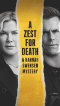 Nonton Film A Zest For Death: A Hannah Swensen Mystery (2023) Subtitle Indonesia Streaming Movie Download