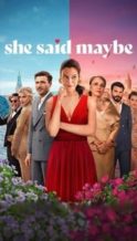 Nonton Film She Said Maybe (2025) Subtitle Indonesia Streaming Movie Download