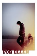 Nonton Film For Ellen (2012) Subtitle Indonesia Streaming Movie Download