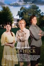 The Science Adventures of Tom & Huck (2025)