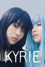 Nonton Film Kyrie (2023) Subtitle Indonesia Streaming Movie Download