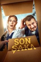 Nonton Film Son Şaka (2020) Subtitle Indonesia Streaming Movie Download