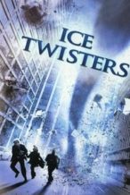 Nonton Film Ice Twisters (2009) Subtitle Indonesia Streaming Movie Download