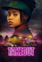 Nonton Film Takeout (2025) Subtitle Indonesia Streaming Movie Download