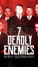 Nonton Film The Seven Deadly Enemies: WWII Germany (2025) Subtitle Indonesia Streaming Movie Download