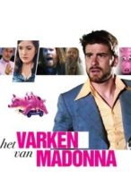 Nonton Film Madonna’s Pig (2011) Subtitle Indonesia Streaming Movie Download