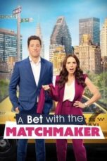 Poster Film A Bet with the Matchmaker (2023)