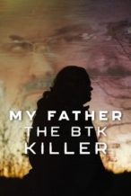 Nonton Film My Father, the BTK Killer (2025) Subtitle Indonesia Streaming Movie Download
