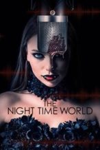 Nonton Film The Night Time World (2025) Subtitle Indonesia Streaming Movie Download