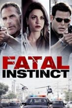 Nonton Film Fatal Instinct (2014) Subtitle Indonesia Streaming Movie Download